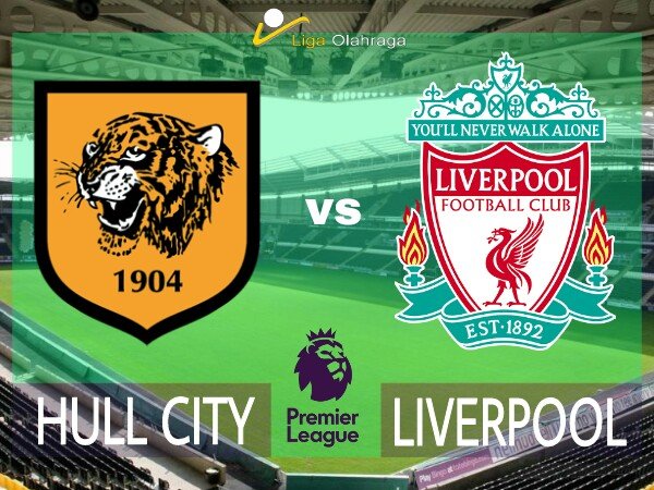 Prediksi Liga Inggris: Hull City v Liverpool, Momentum Bagus The Reds Kembali Ke Jalur Kemenangan