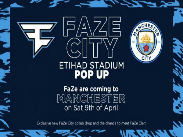 FaZe Clan dan Manchester City Akan Adakan Pop-up Event di Etihad Stadium