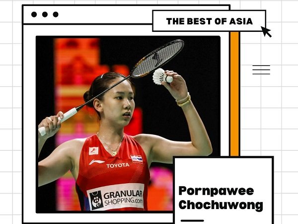Pornpawee Chochuwong, Talenta Tunggal Putri Terbaik Dunia Asal Thailand