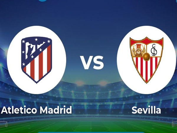 Atletico Madrid vs Sevilla