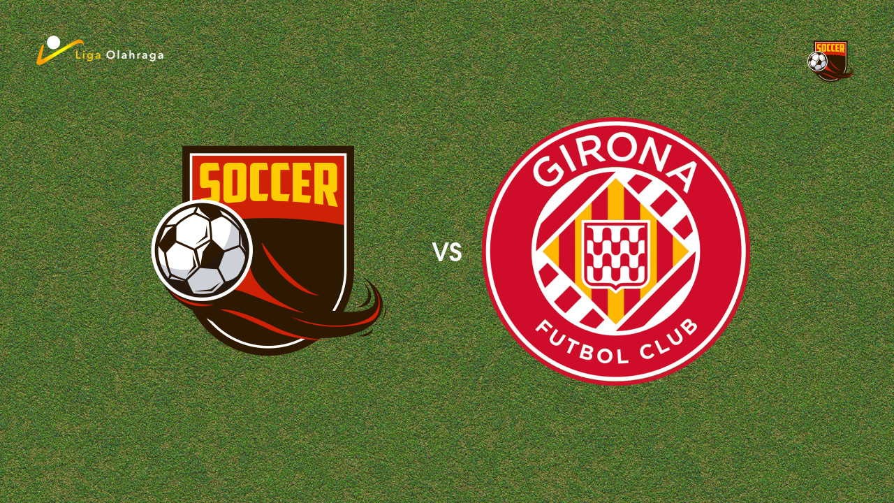Prediksi Celta Vigo vs Girona, 14 September 2025 | La Liga Pekan 4
