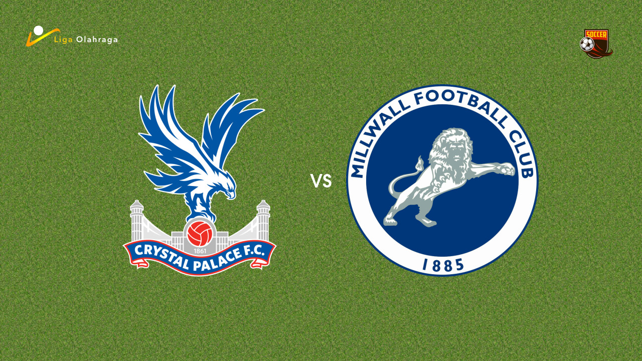 Prediksi Crystal Palace vs Millwall, 16 September 2025 | EFL Cup | 3rd Round