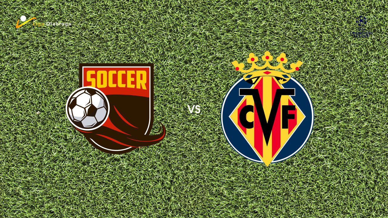 Prediksi Tottenham Hotspur vs Villarreal, 16 September 2025 | Champions League | League Stage