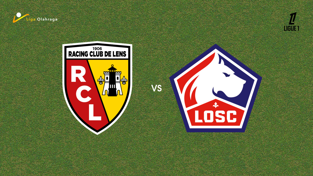 Prediksi Lens vs Lille, 20 September 2025 | Ligue 1 | Pekan 5