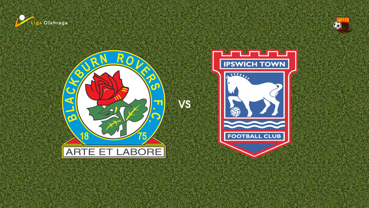 Prediksi Blackburn vs Ipswich, 20 September 2025 | Championship | Pekan 6