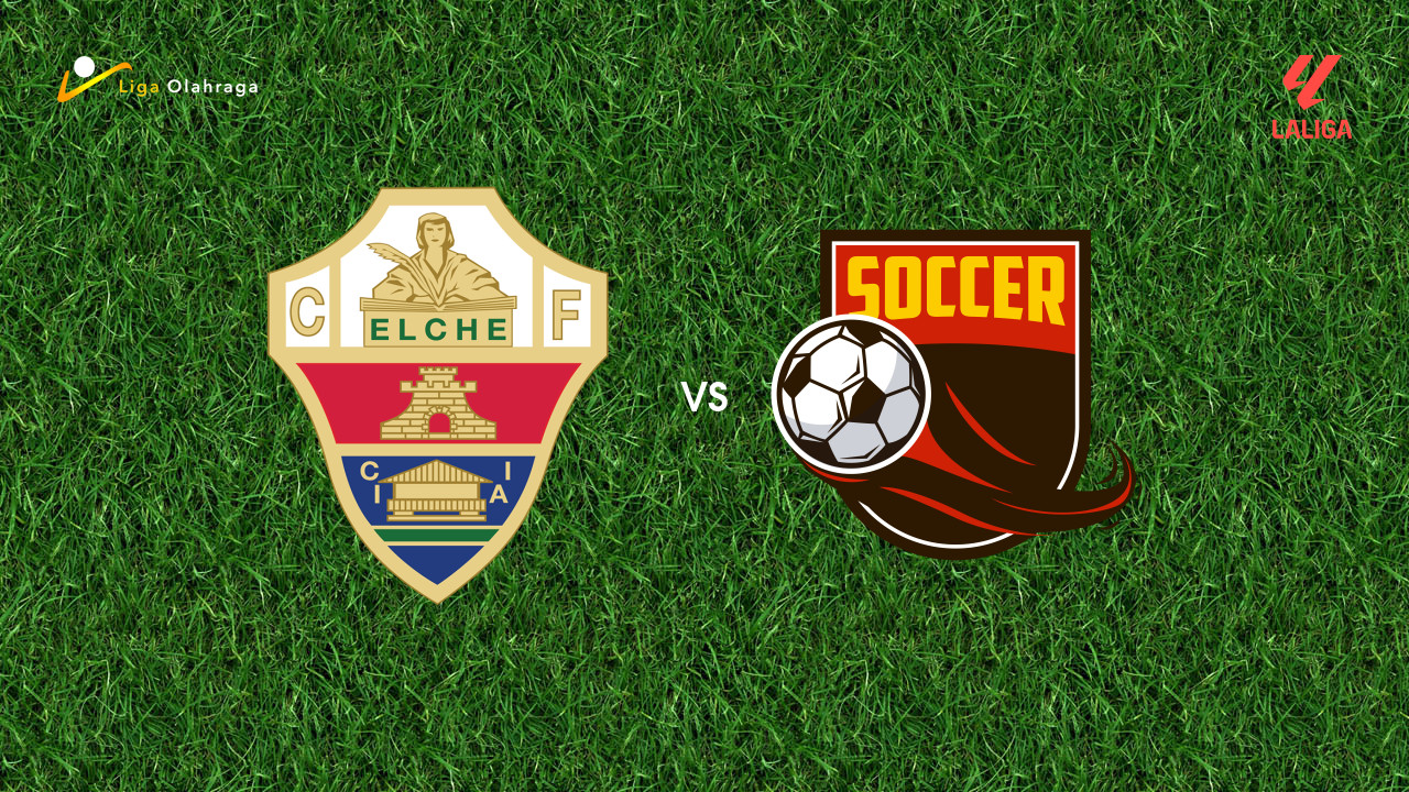 Prediksi Elche vs Real Oviedo, 21 September 2025 | La Liga | Pekan 5