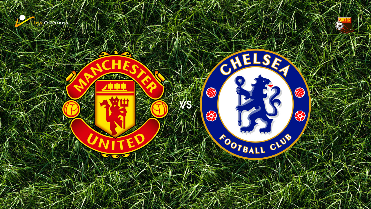 Prediksi Manchester United vs Chelsea, 20 September 2025 | Premier League | Pekan 5