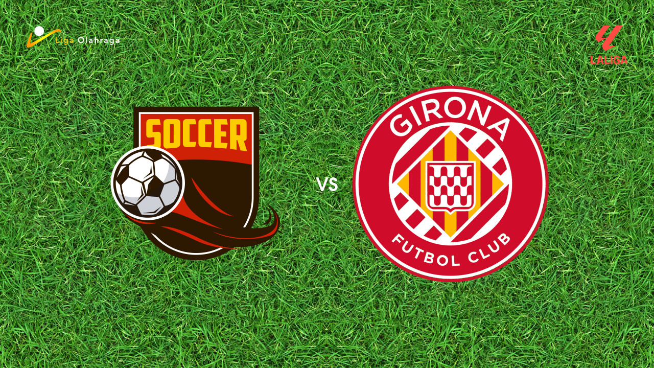Prediksi Athletic Bilbao vs Girona, 23 September 2025 | La Liga | Pekan 6