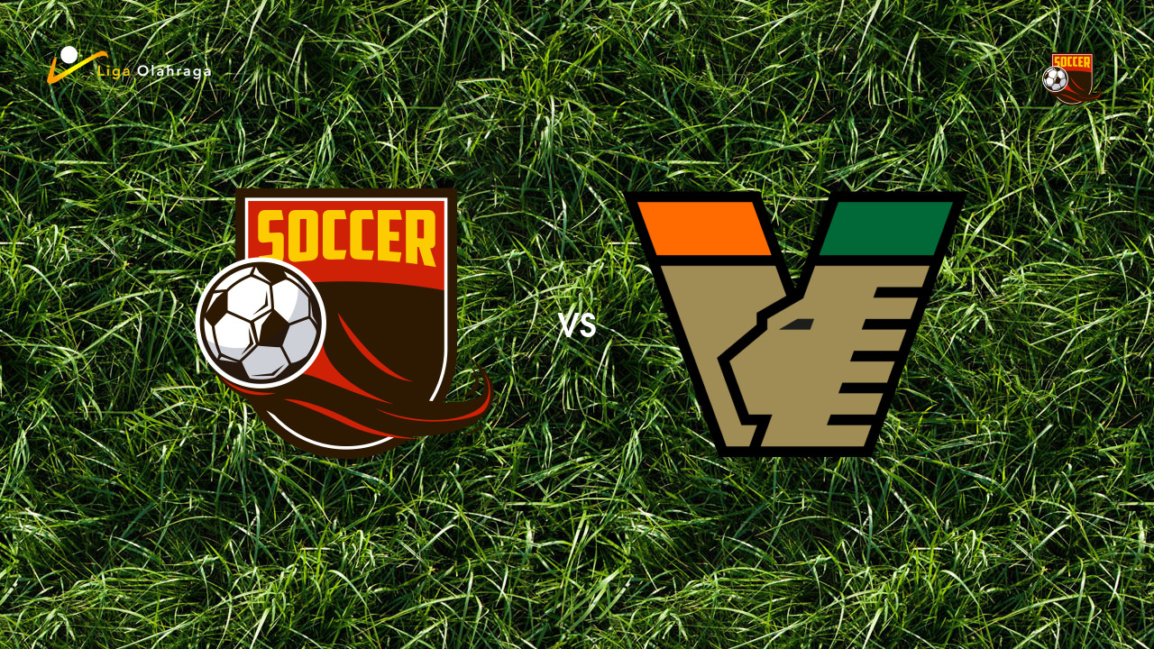 Prediksi Hellas Verona vs Venezia, 24 September 2025 | Coppa Italia | Babak Ke-2