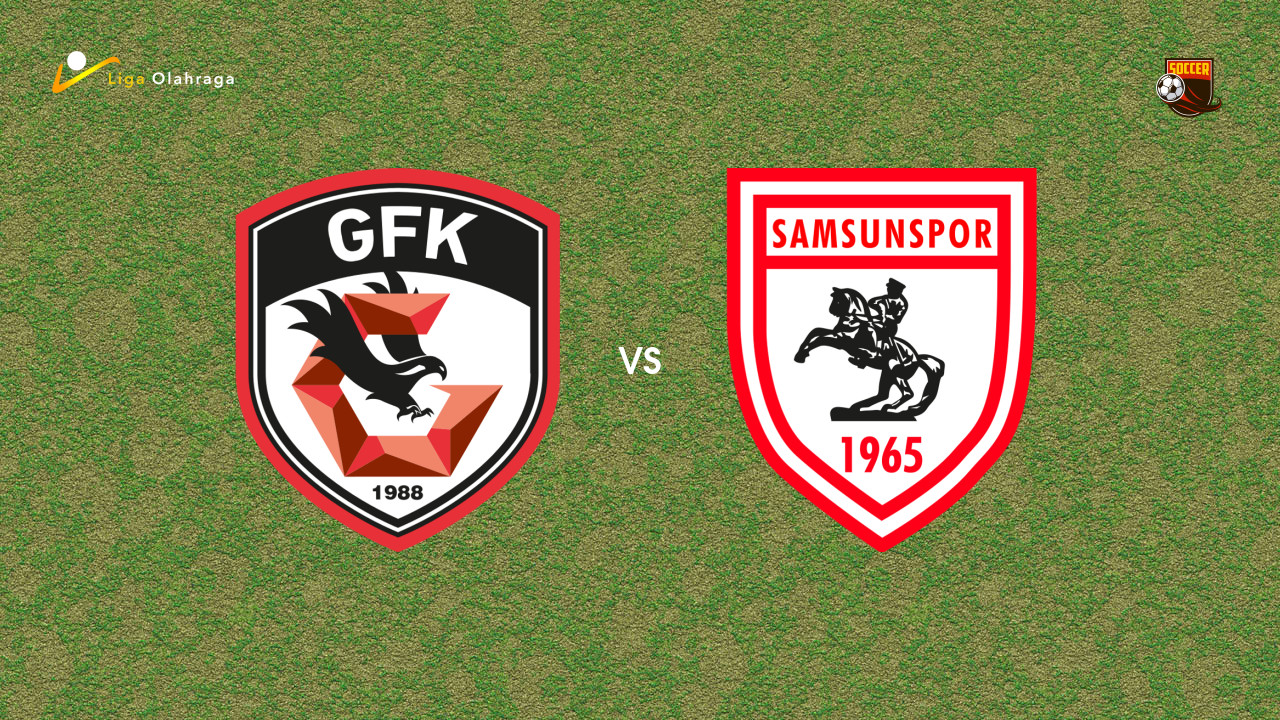 Prediksi Gaziantep vs Samsunspor, 27 September 2025 | Turkish Super Lig Pekan 7