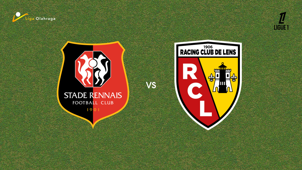 Prediksi Rennes vs Lens, 28 September 2025 | Ligue 1 | Pekan 6