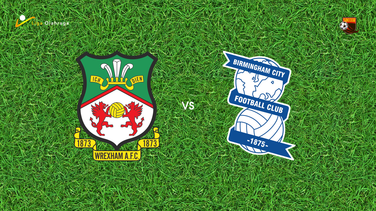 Prediksi Wrexham vs Birmingham, 03 Oktober 2025 | Championship | Pekan 9