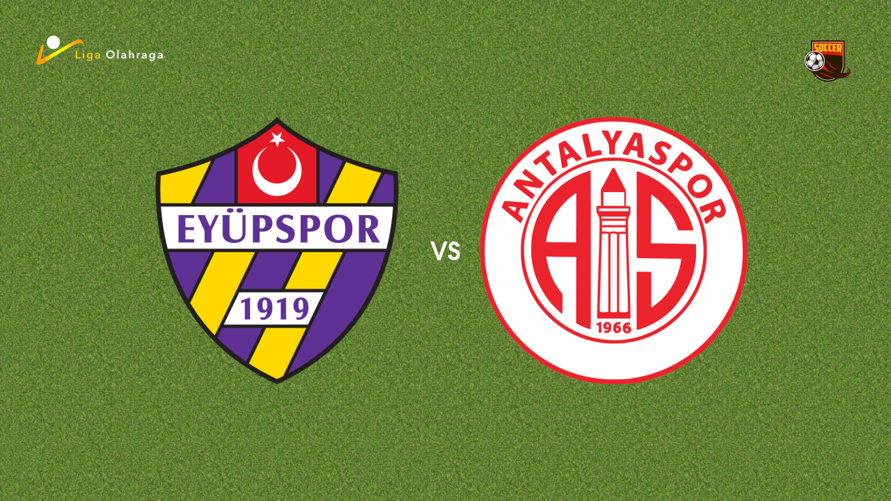 Prediksi Eyupspor vs Antalyaspor, 03 November 2025 | Turkish Super Lig | Pekan 11