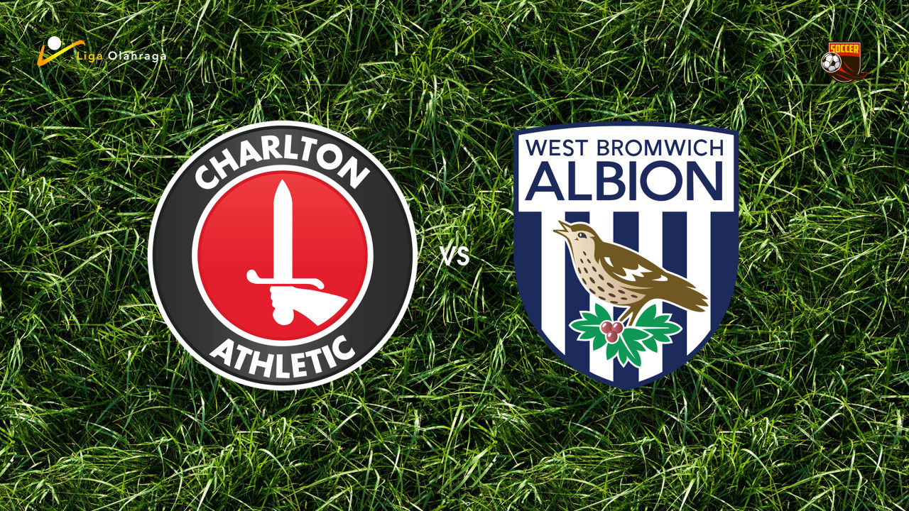 Prediksi Charlton vs West Brom, 04 November 2025 | Championship | Pekan 14