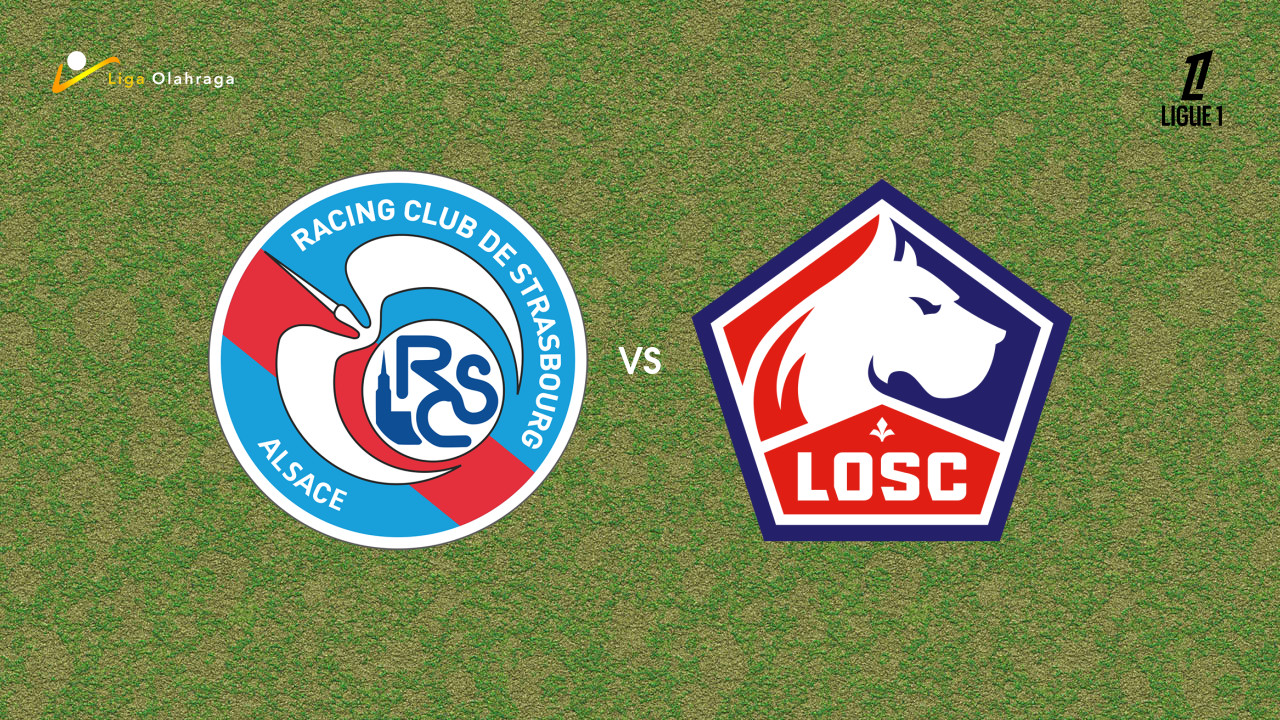 Prediksi Strasbourg vs Lille, 09 November 2025 | Ligue 1 | Pekan 12