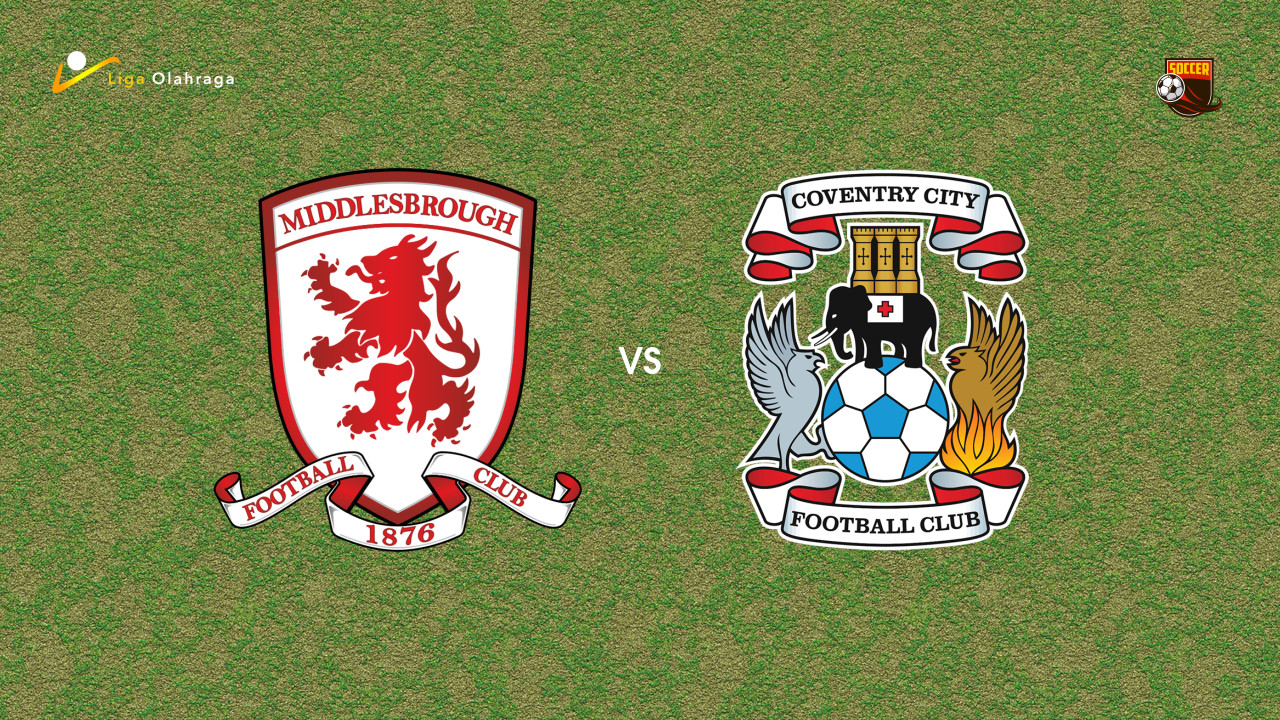 Prediksi Middlesbrough vs Coventry, 25 November 2025 | Championship | Pekan 17