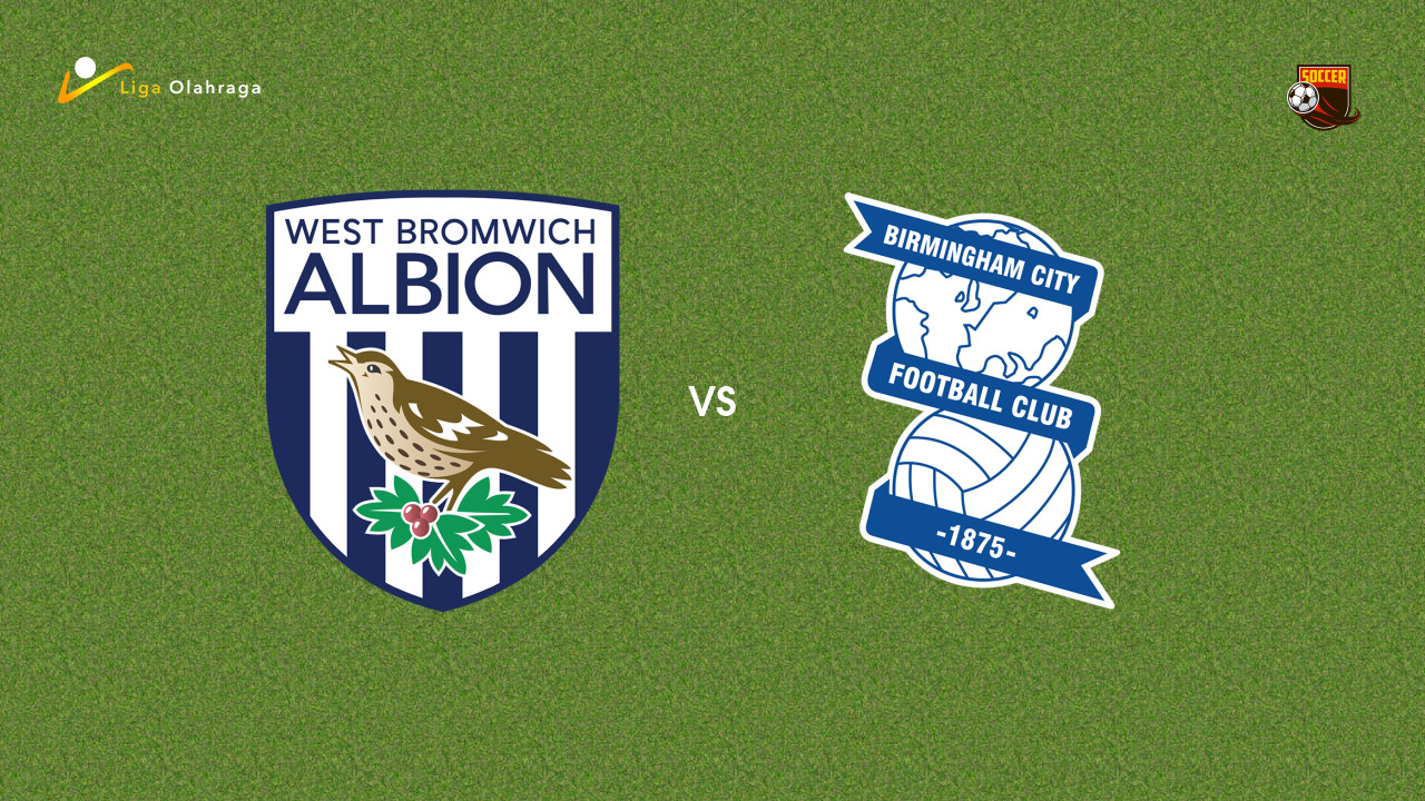 Prediksi West Brom vs Birmingham, 26 November 2025 | Championship Pekan 17