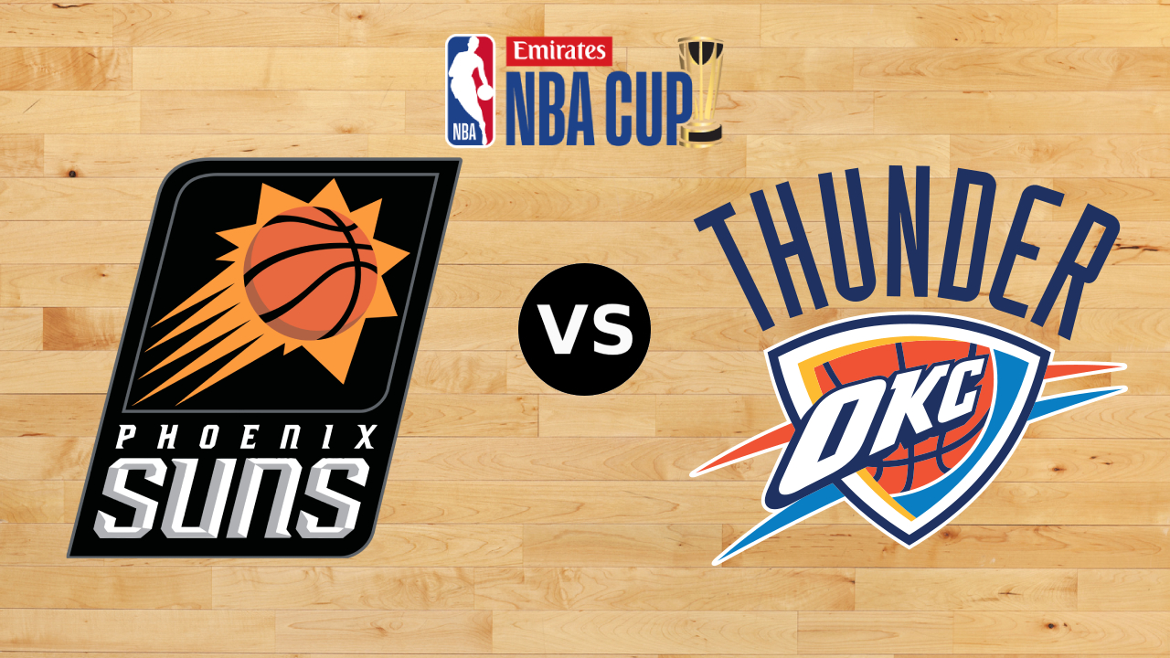 Preview NBA Cup: Phoenix Suns Vs Oklahoma City Thunder (11 Des 2025)