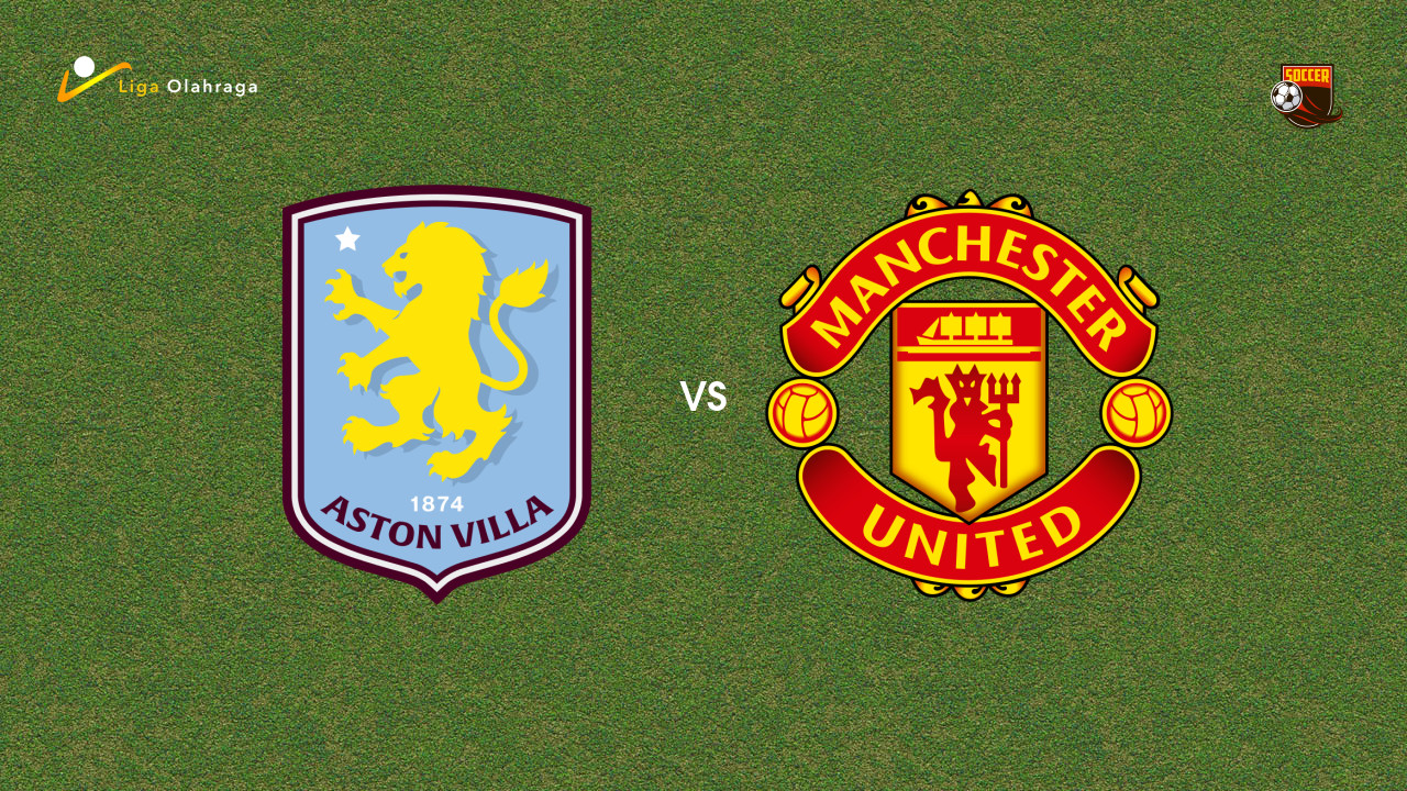 Prediksi Aston Villa vs Manchester United, 21 Desember 2025 Premier League