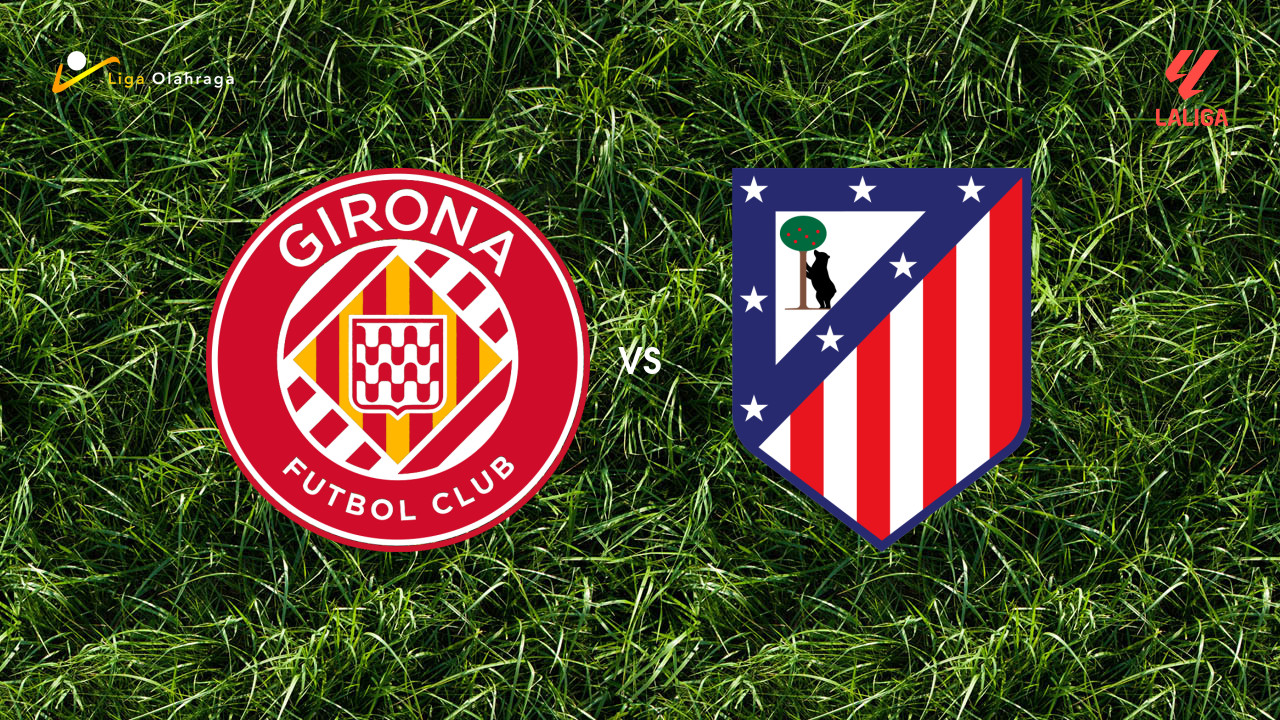 Prediksi Girona vs Atletico Madrid, 21 Desember 2025 La Liga