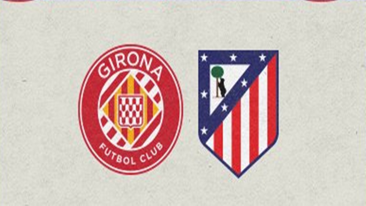 Girona kontra Atletico Madrid