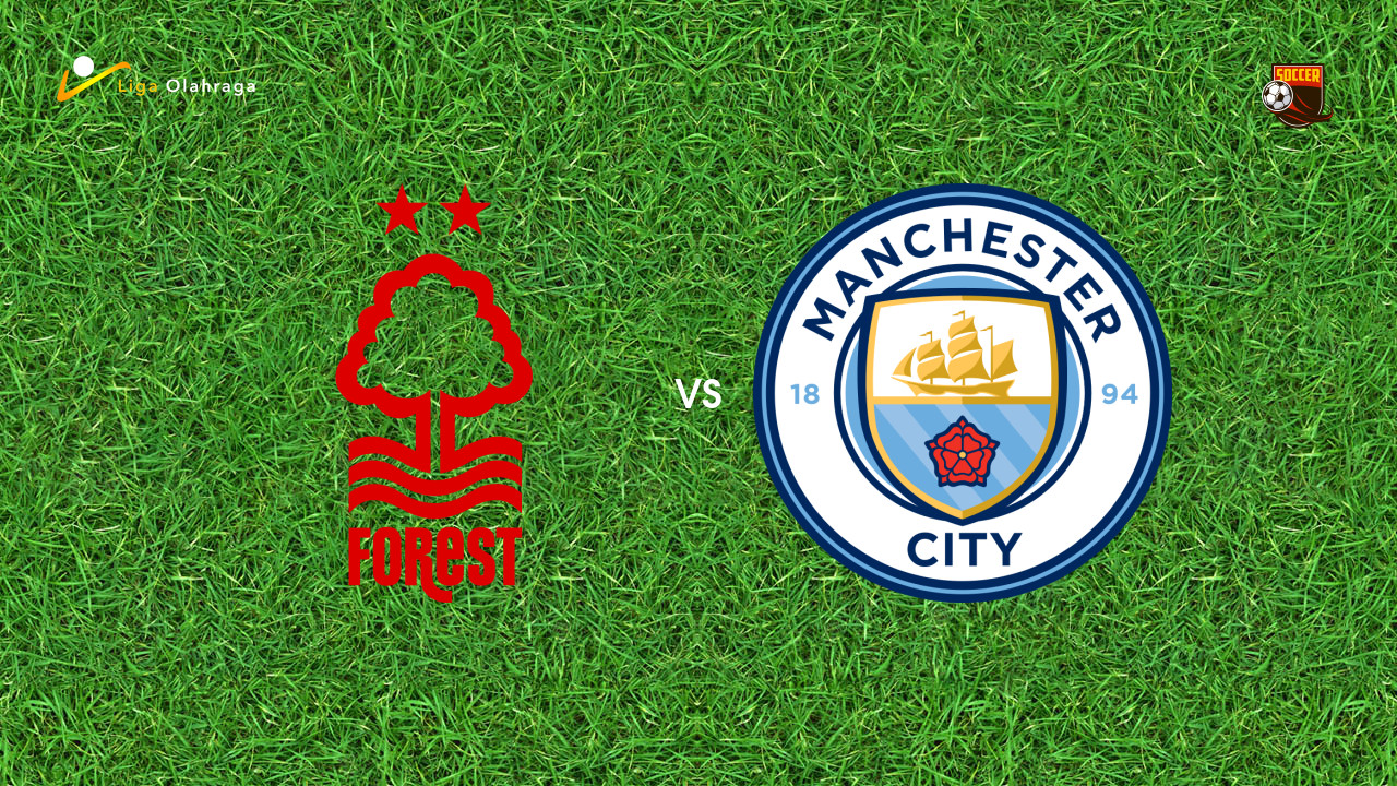 Prediksi Nottingham Forest vs Manchester City, 27 Desember 2025 Premier League
