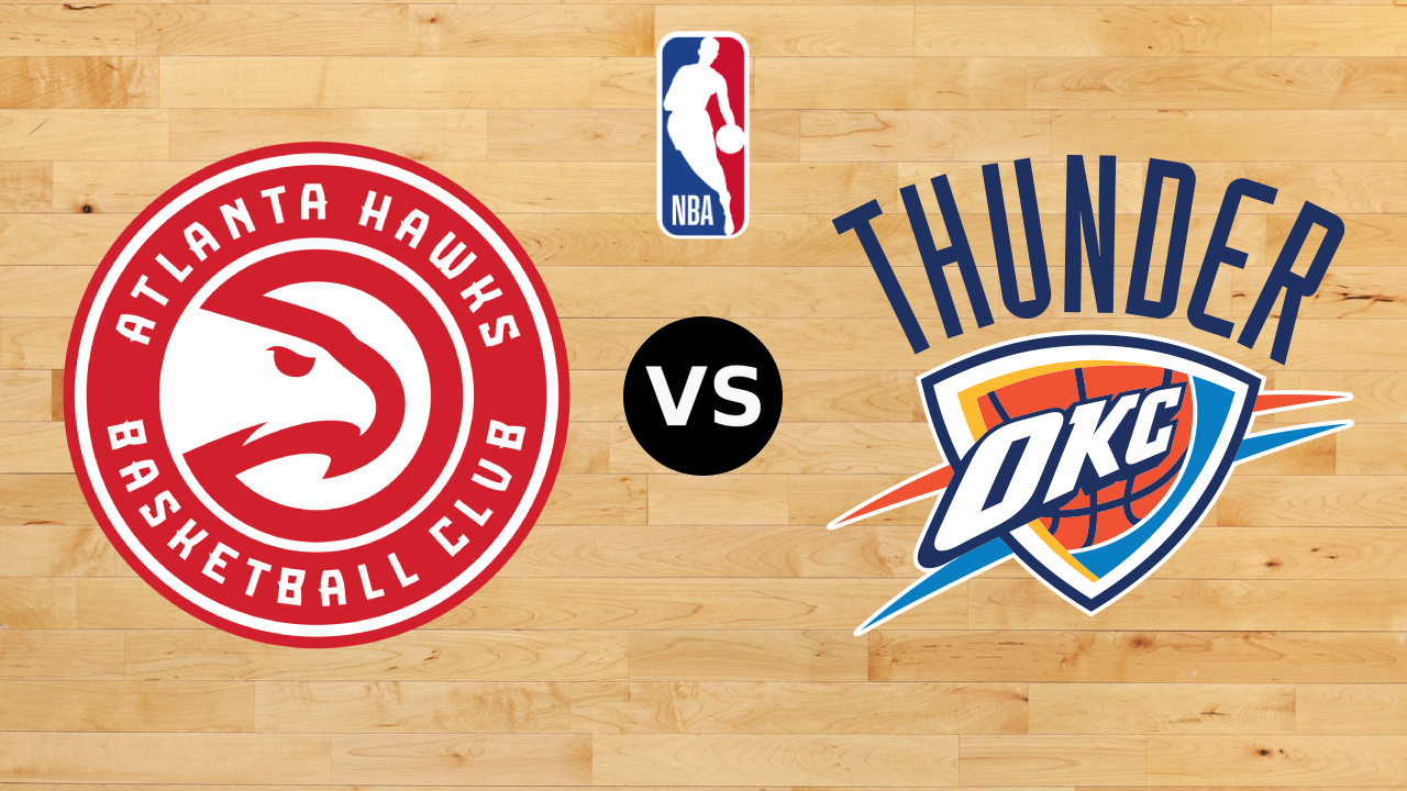 Preview NBA: Atlanta Hawks Vs Oklahoma City Thunder (30 Des 2025)