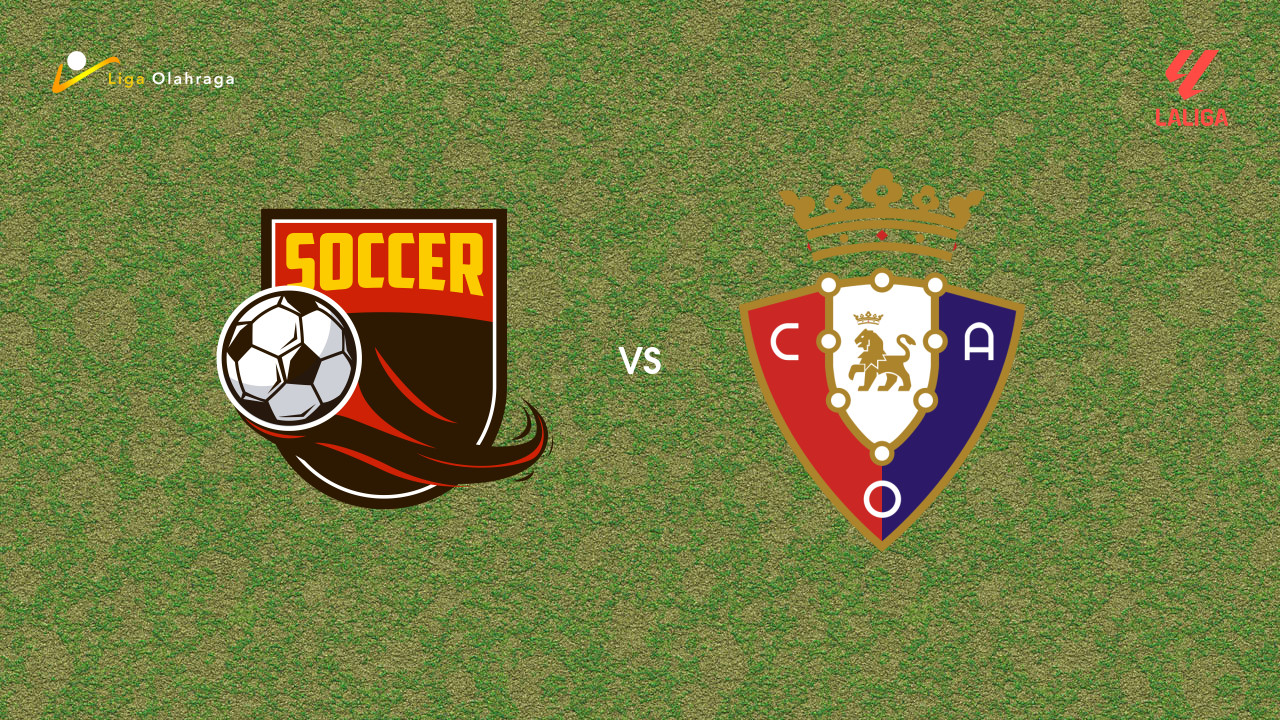 Prediksi Athletic Bilbao vs Osasuna, 03 Januari 2026 La Liga