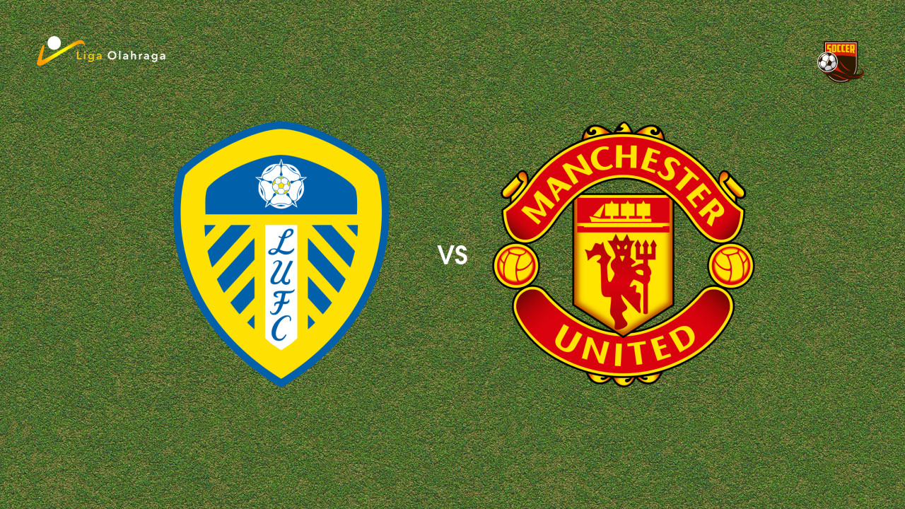 Prediksi Leeds United vs Manchester United, 04 Januari 2026 Premier League
