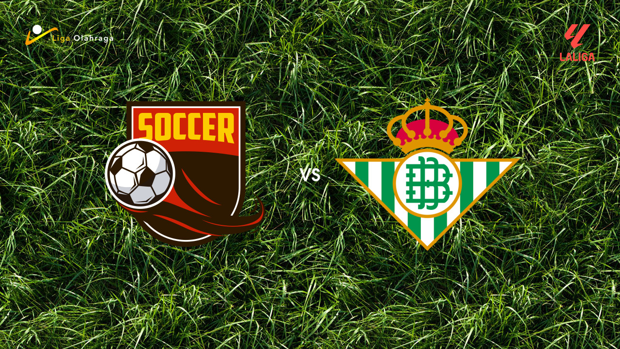 Prediksi Real Oviedo vs Real Betis, 10 Januari 2026 La Liga