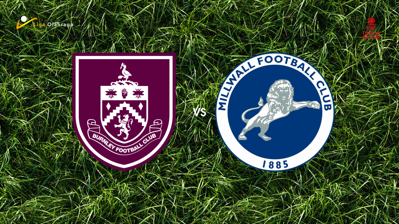 Prediksi Burnley vs Millwall, 10 Januari 2026 FA Cup