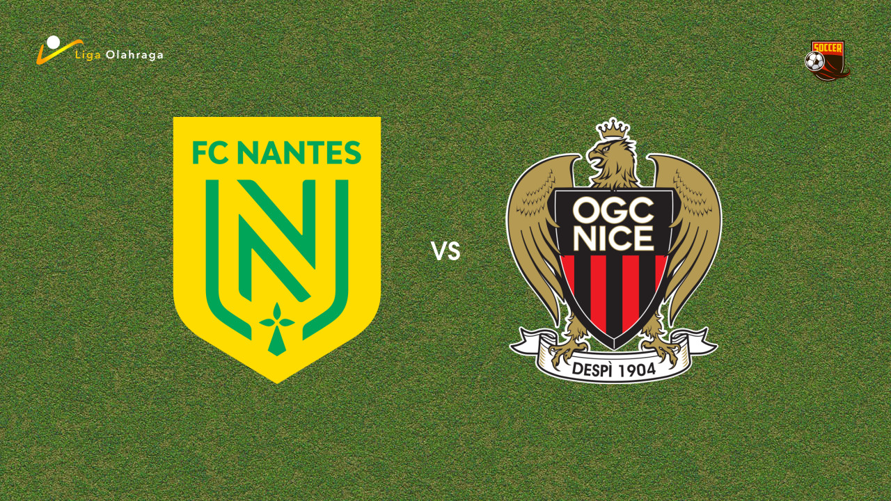 Prediksi Nantes vs Nice, 12 Januari 2026 Coupe de France