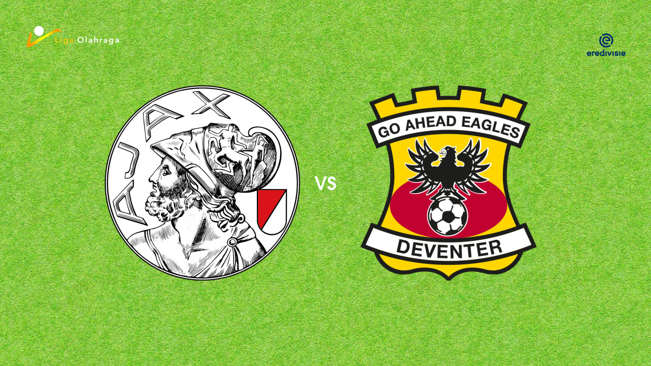 Prediksi Ajax vs Go Ahead Eagles, 17 Januari 2026 Eredivisie