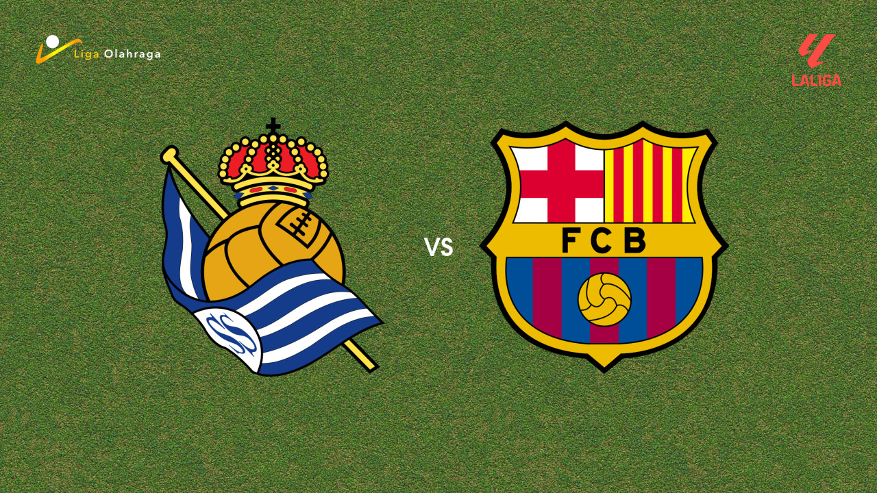 Prediksi Real Sociedad vs Barcelona, 19 Januari 2026 La Liga