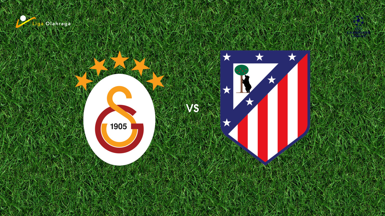 Prediksi Galatasaray vs Atletico Madrid, 22 Januari 2026 Champions League