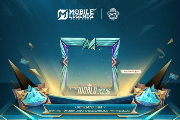 Cara Raih Border Avatar Eksklusif di Event M7 Mobile Legends - sumber: (ggwp)