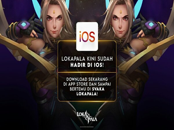 Game MOBA Karya Anak Bangsa Lokapala Resmi Tersedia di IOS