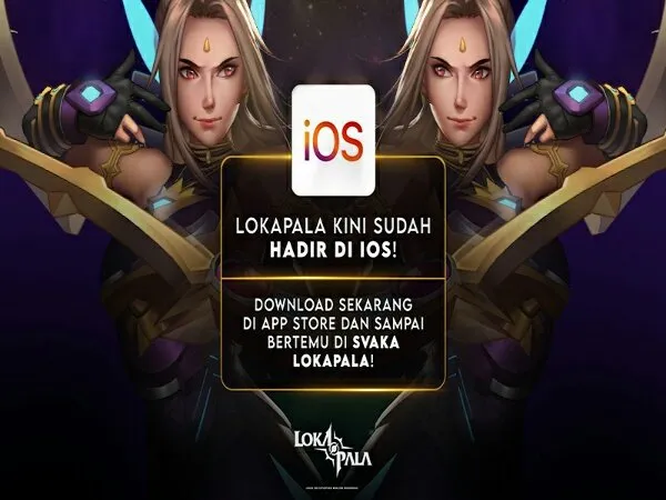 Game MOBA Karya Anak Bangsa Lokapala Resmi Tersedia di IOS