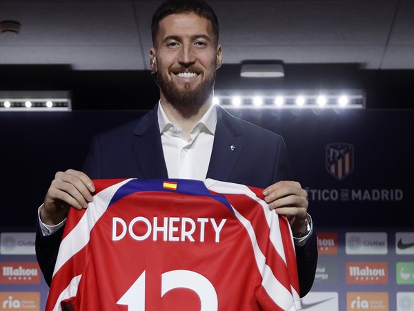 Doherty Jelaskan Alasannya Bersedia Gabung Atletico Madrid