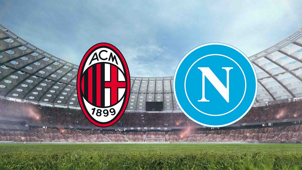 Laga Krusial AC Milan vs Napoli, Paling Dinanti di Akhir Pekan Ini
