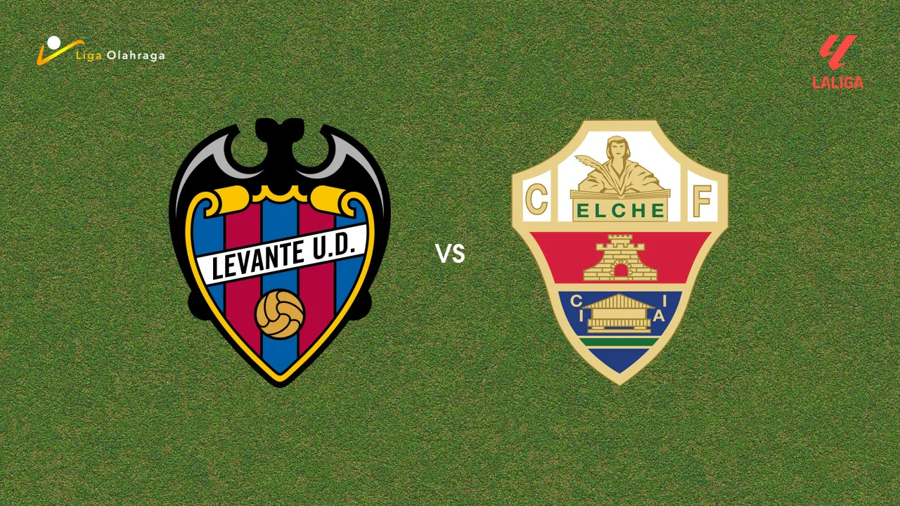 Prediksi Levante vs Elche, 24 Januari 2026 La Liga