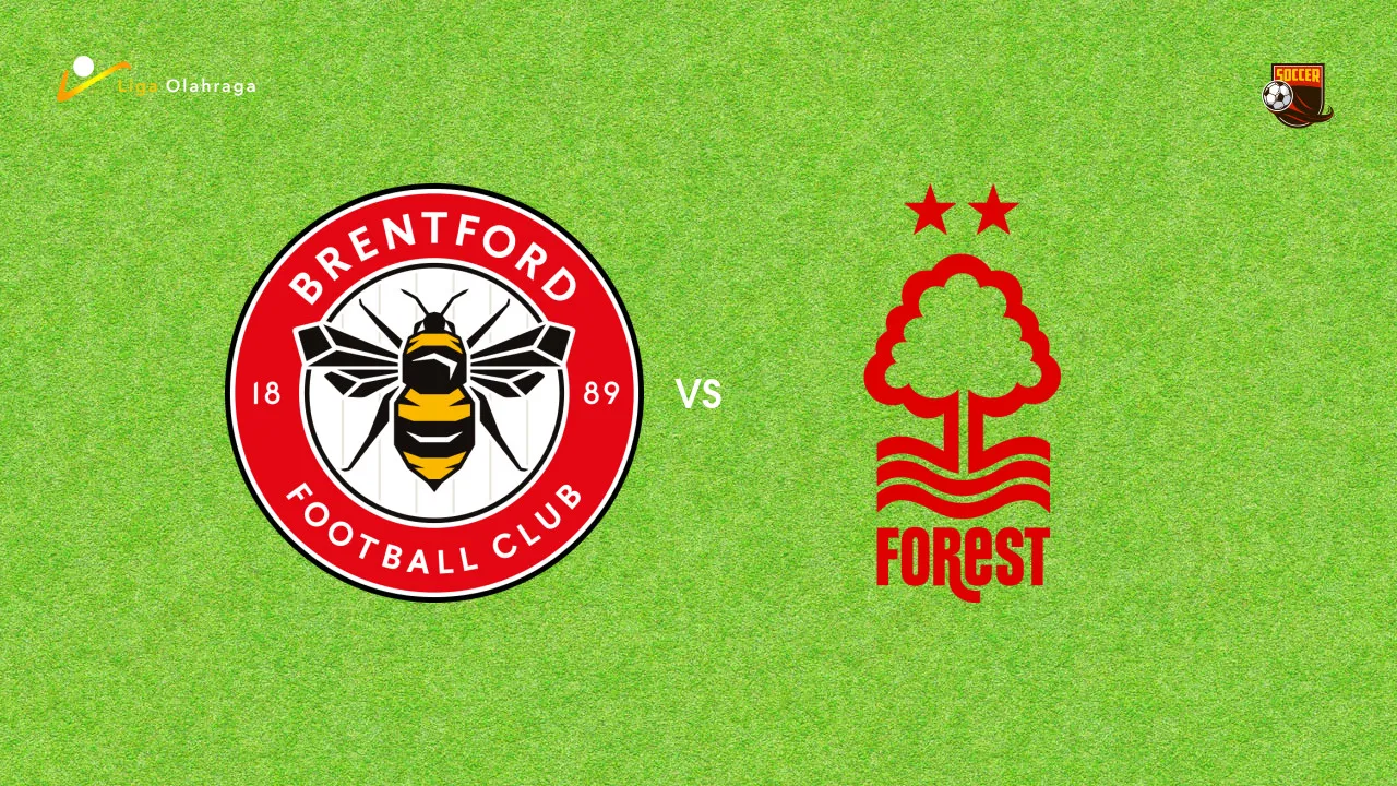 Prediksi Brentford vs Nottingham Forest, 25 Januari 2026 Premier League