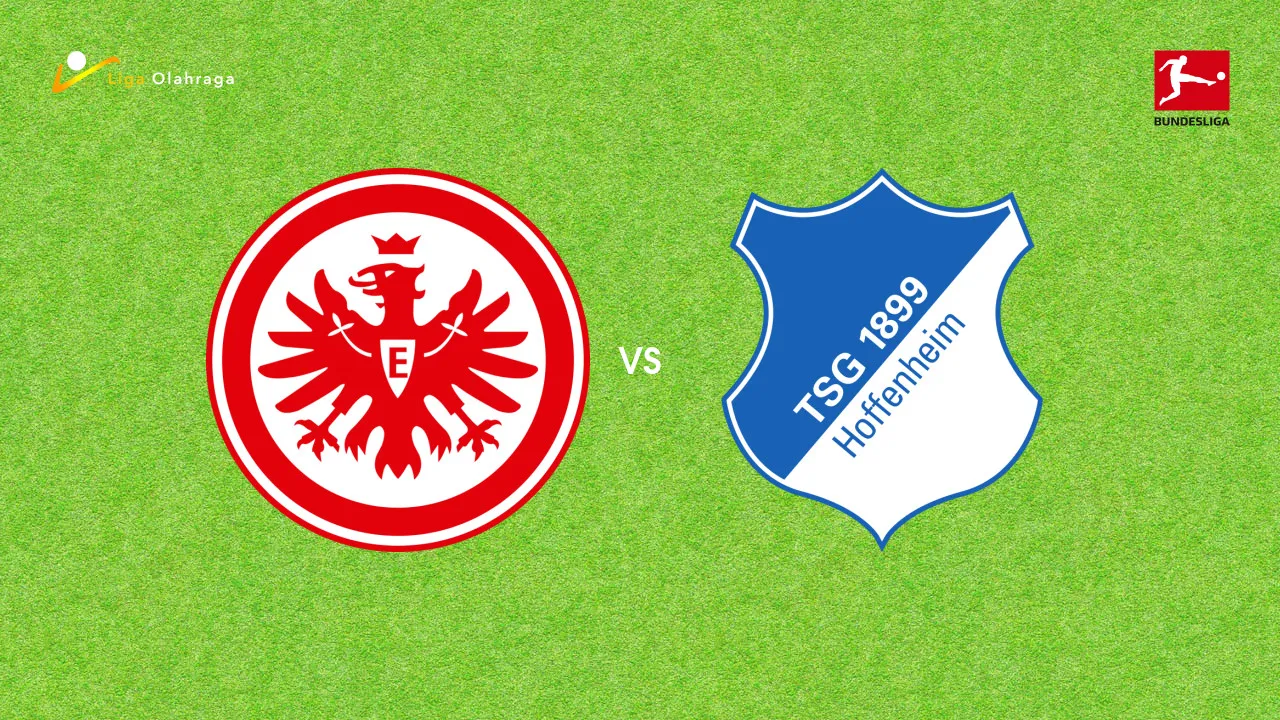 Prediksi Eintracht Frankfurt vs Hoffenheim, 24 Januari 2026 Bundesliga