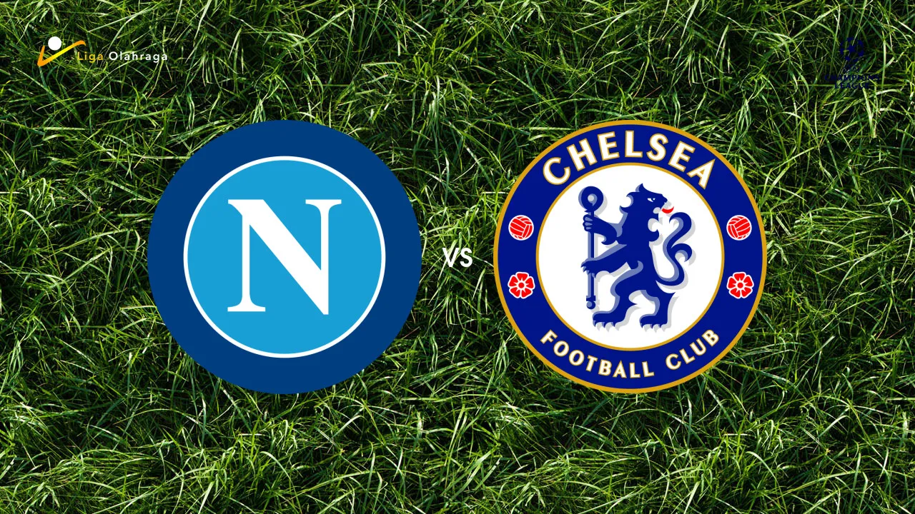 Prediksi Napoli vs Chelsea, 29 Januari 2026 Champions League