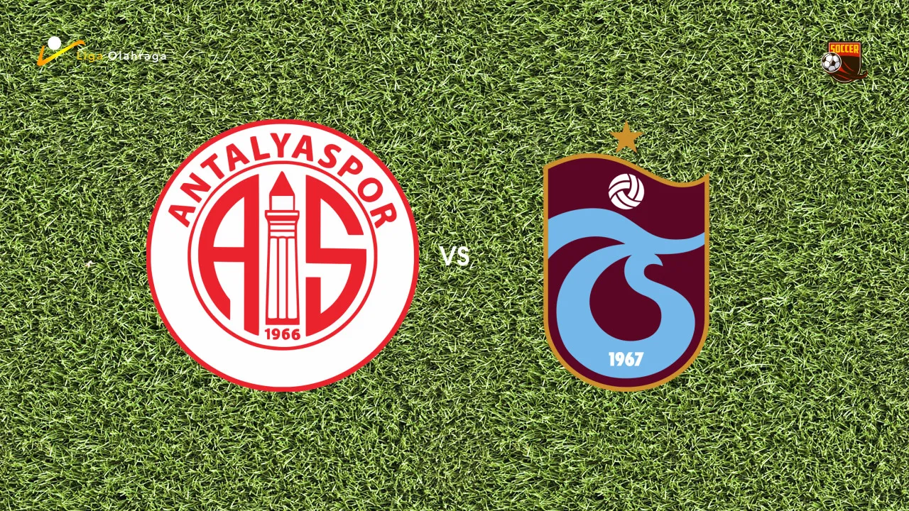 Prediksi Antalyaspor vs Trabzonspor, 31 Januari 2026 Turkish Super Lig
