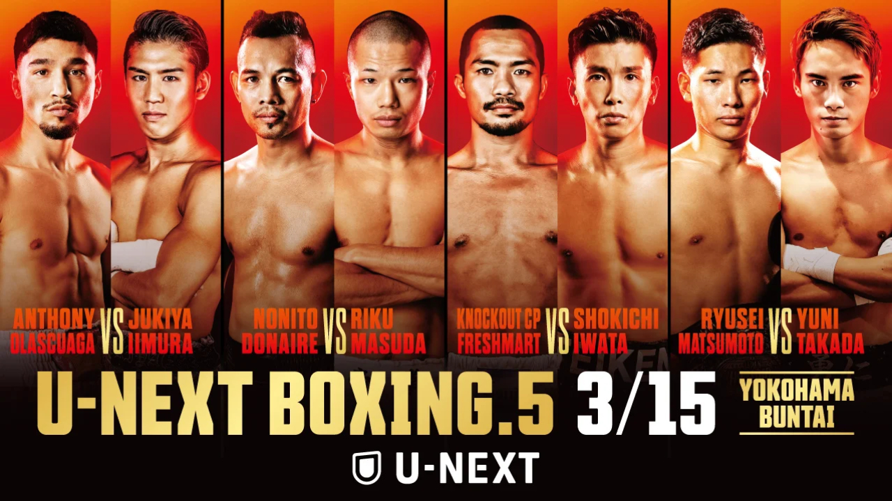 Acara U-NEXT Boxing pada 15 Maret Bakal Sajikan Banyak Laga Menarik