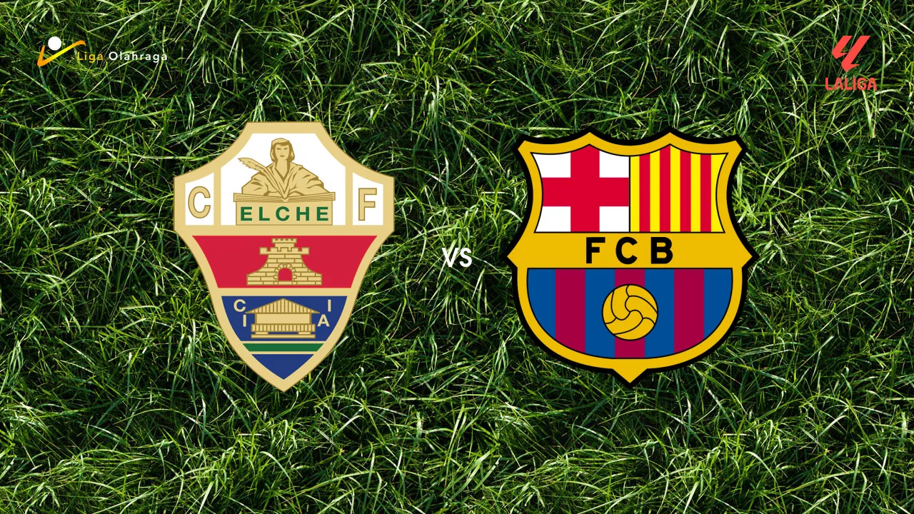 Prediksi Elche vs Barcelona, 01 Februari 2026 La Liga
