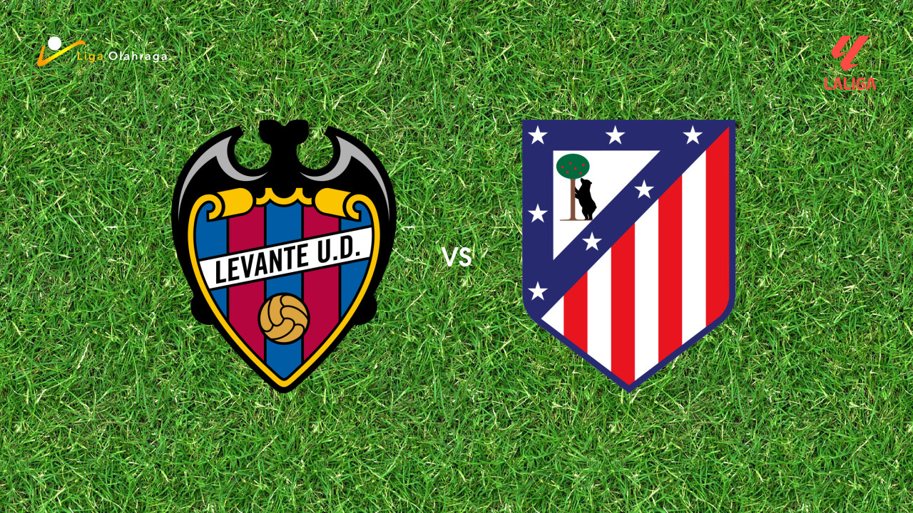 Prediksi Levante vs Atletico Madrid, 01 Februari 2026 La Liga