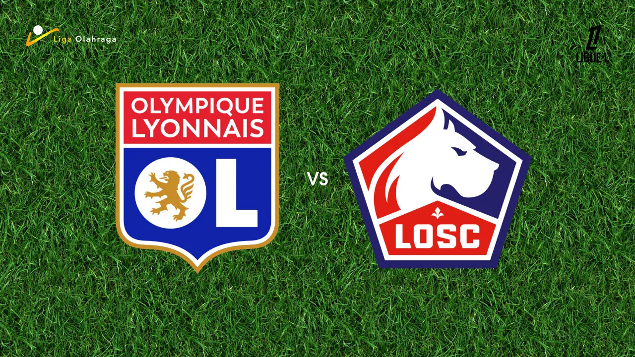 Prediksi Lyon vs Lille, 01 Februari 2026 Ligue 1