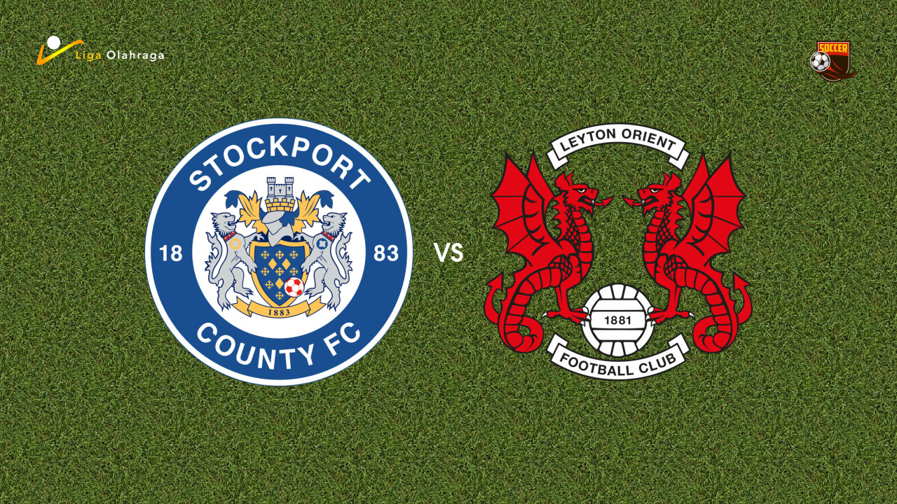 Prediksi Stockport County vs Leyton Orient, 07 Februari 2026 League One